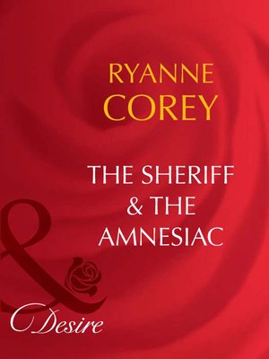 cover image of The Sheriff & the Amnesiac